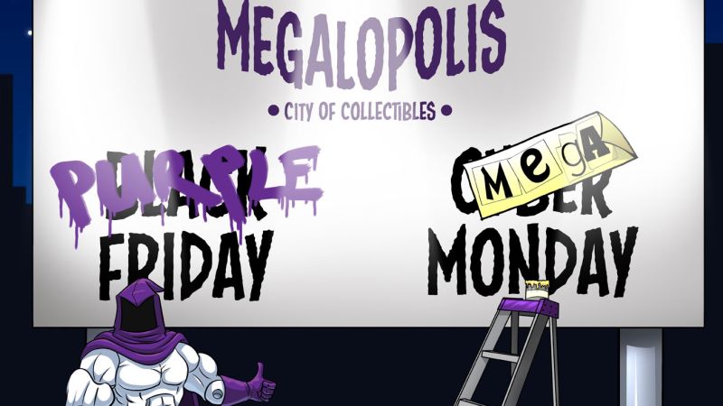 Megalopolis Black Friday 2019